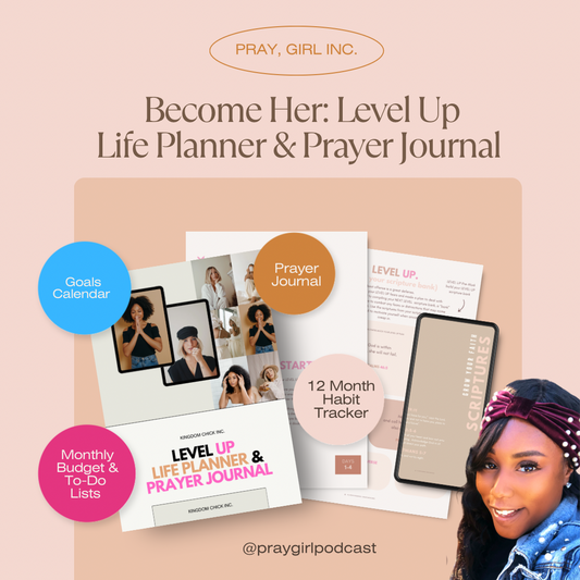 Become Her: Level Up Life Planner & Prayer Journal