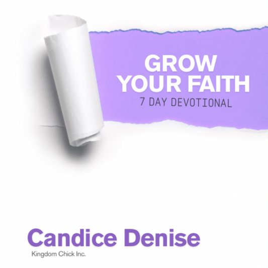 Grow Your Faith: A 7 Day Devotional To Grow Your Faith When Life Seems Hard