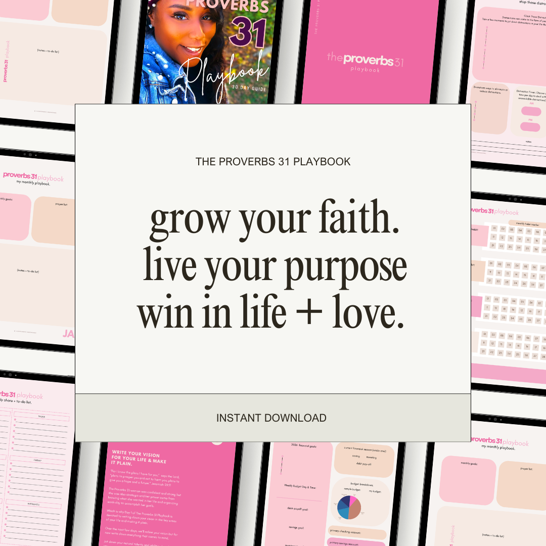 The Proverbs 31 Playbook: A 30 Day Guide